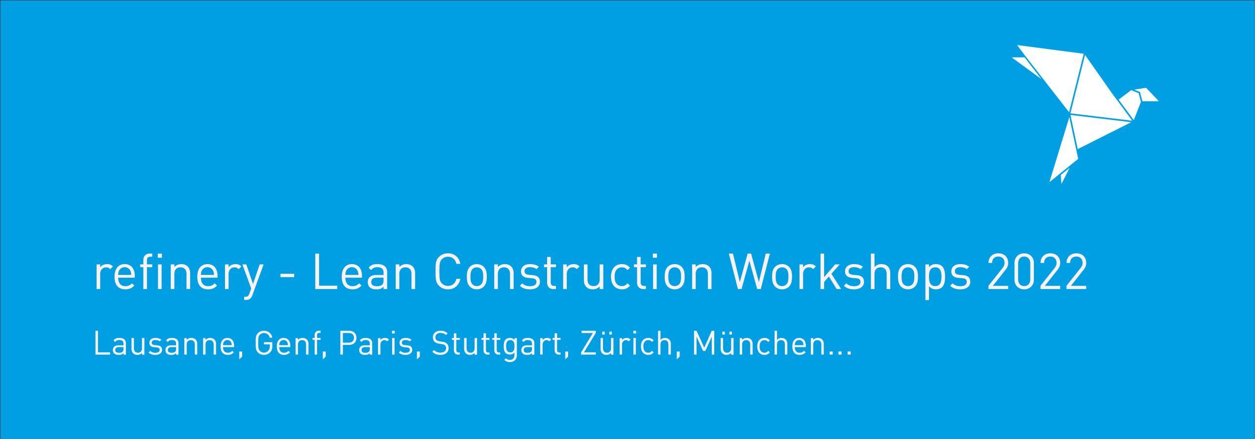 refine Workshops zu Lean Construction